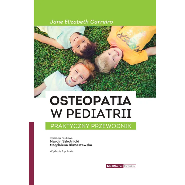Okładka: Osteopatia w pediatrii. Praktyczny przewodnik